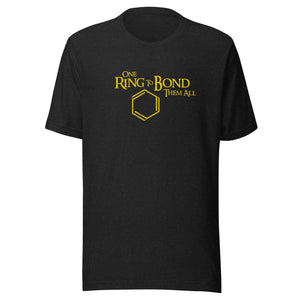 One Ring To Bond Them All Unisex t-shirt