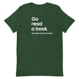 Go Read A Book - Unisex t-shirt