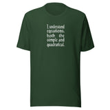 I Understand Equations Unisex t-shirt