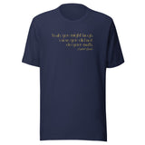 You Did Not Do Your Math Unisex t-shirt