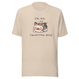 Figuratively Dying Unisex t-shirt