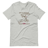 Don't Let Your Grade Be Like Rudolph - Unisex t-shirt