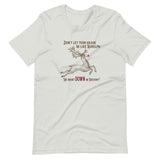 Don't Let Your Grade Be Like Rudolph - Unisex t-shirt