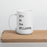 It's in the SYLLABUS mug - white