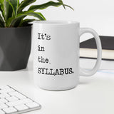 It's in the SYLLABUS mug - white